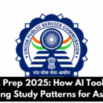 UPSC Prep 2025: How AI Tools Are Changing Study Patterns for Aspirants