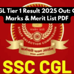 SSC CGL Tier 1 Result 2025 Out: Cut-Off Marks & Merit List PDF
