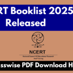 NCERT Booklist 2025 Released: Classwise PDF Download Here