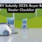 FAME III EV Subsidy 2025: Buyer Benefits & Dealer Checklist
