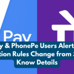GPay & PhonePe Users Alert: UPI Transaction Rules Change from Sept 15 – Know Details