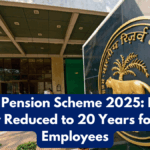 Unified Pension Scheme 2025: Pension Eligibility Reduced to 20 Years for Central Employees