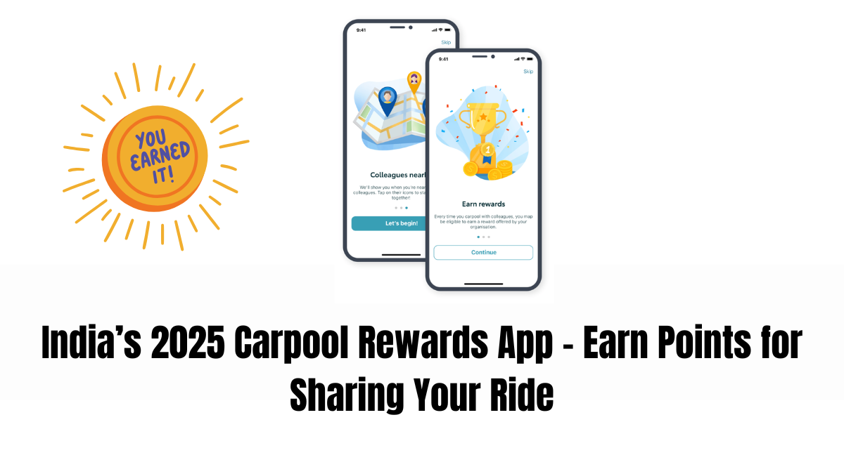 India’s 2025 Carpool Rewards App – Earn Points for Sharing Your Ride