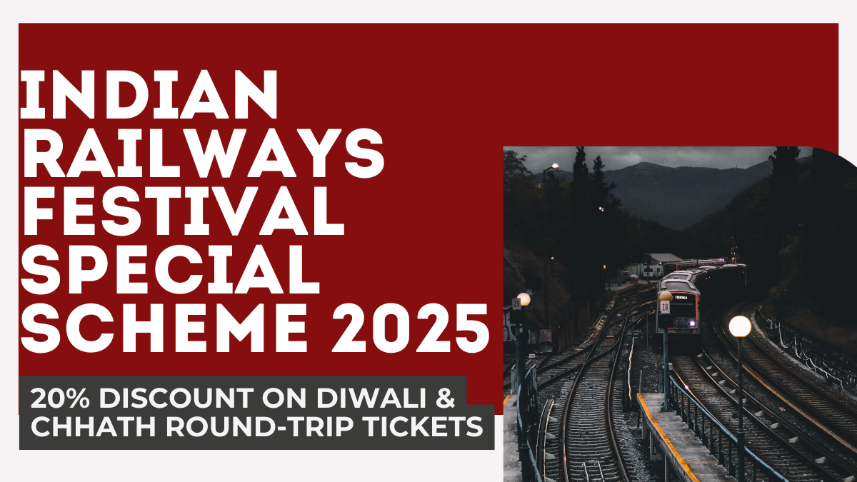 Indian Railways Festival Special Scheme 2025 – 20% Discount on Diwali & Chhath Round-Trip Tickets